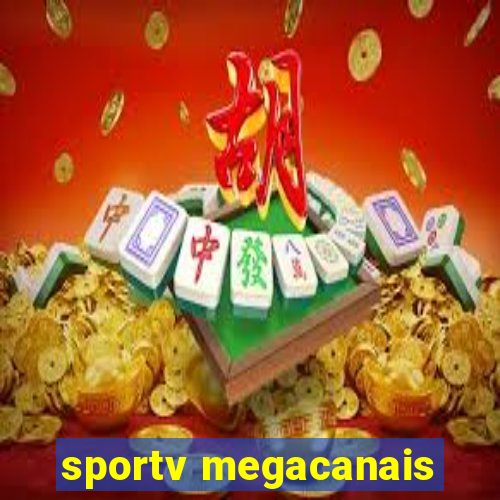 sportv megacanais